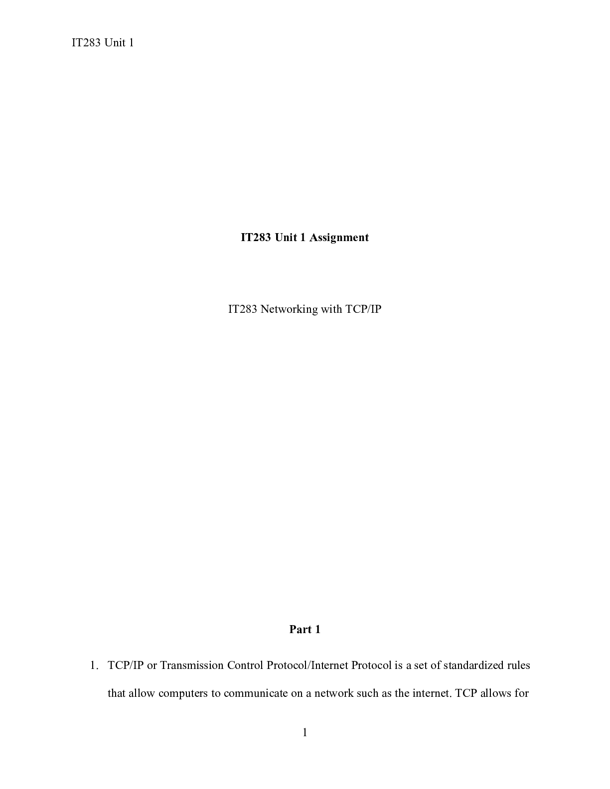 Preview image for IT283 Unit1Assignment.docx    IT283 Unit 1 Assignment  IT283 Networking with TCP/IP  Part
